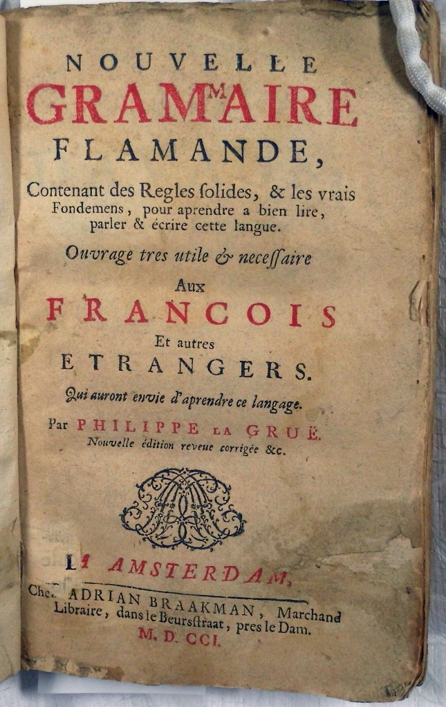 Philippe La Grue的Nouvelle Grammaire Flamande(阿姆斯特丹，1701)- Sp col Mu31-e.11的扉页