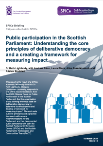 Image of the title page of the Public participation in the Scottish Parliament: Understanding the core principles of deliberative democracy and a creating a framework for measuring impact publication